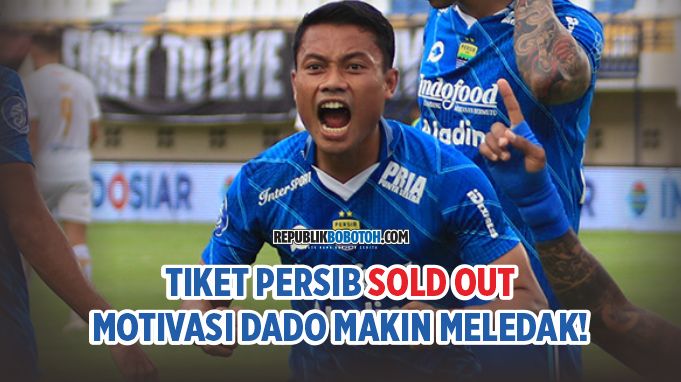 Video Tiket Persib Vs Bali United Sold Out Begini Komentar Pemain Persib