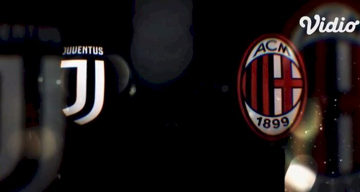 Live Streaming Juventus vs AC Milan: Bisa Diakses Gratis, Ini Linknya