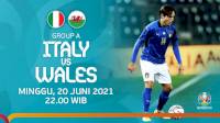 Link Streaming dan Siaran Langsung TV EURO 2021 Malam Ini Italia vs Wales 