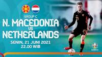 Link Live Streaming Euro 2020 Malam Ini Makedonia Utara Vs Belanda
