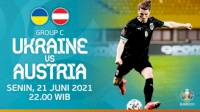 Link Live Streaming dan Siaran Langsung TV Euro 2020 Malam Ini Ukraina vs Austria