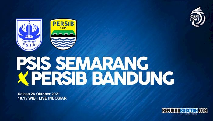 Tayang Malam Ini di Indosiar, Berikut Link Live Streaming PSIS vs Persib