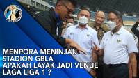 VIDEO: Menpora Datang ke Bandung Tinjau Langsung Kelayakan Stadion GBLA