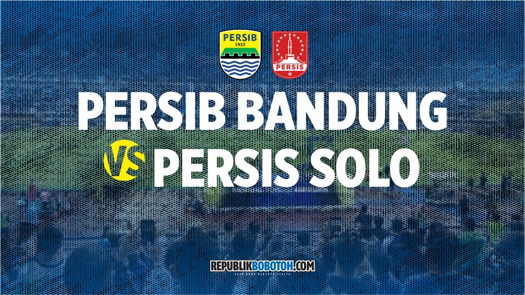 Prediksi Starting XI Persib Bandung Versus Persis Solo
