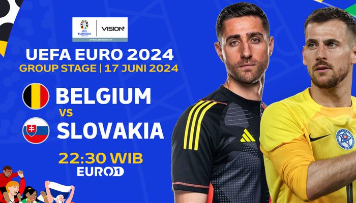 Sedang Berlangsung, Link Live Streaming Belgia vs Slovakia di Euro 2024