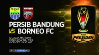Prediksi, H2H, Jam Tayang TV Persib vs Borneo di Piala Presiden 2024