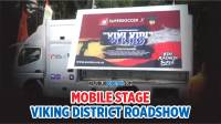 [VIDEO] Melihat Kemegahan MOBILE STAGE VIKING DISTRICT ROADSHOW