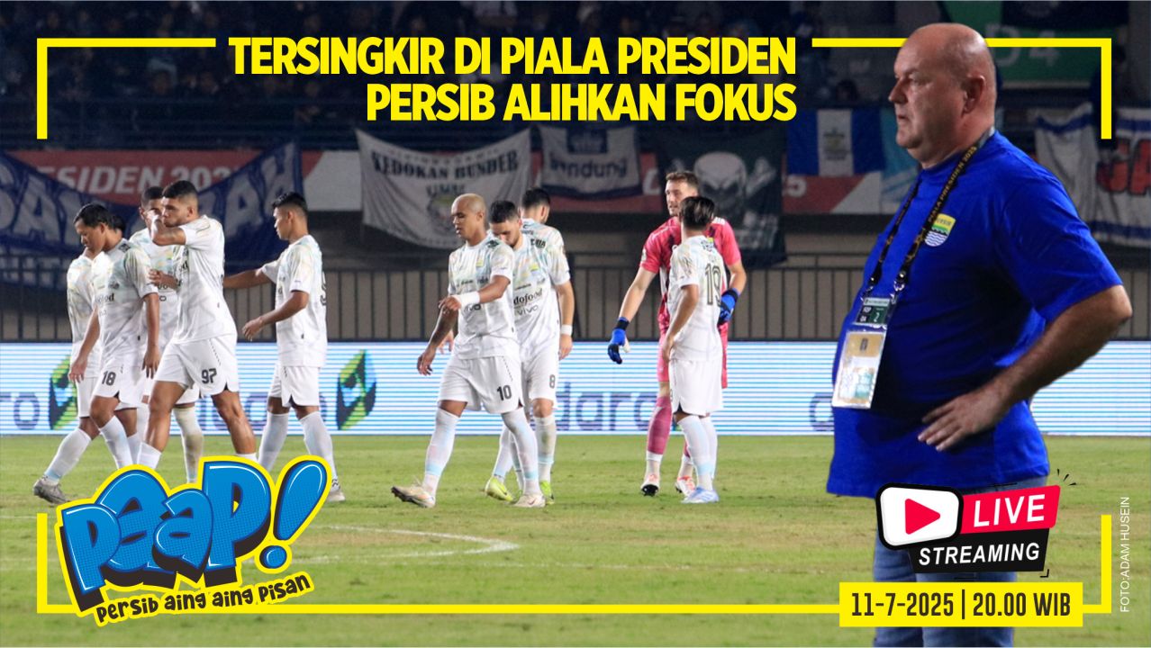 [LIVE] PERSIB AING: Evaluasi, Persib Langsung Alihkan Fokus!