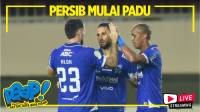 [LIVE] PERSIB AING: MULAI PADU, PERSIB MENANG BOBOTOH SENANG 