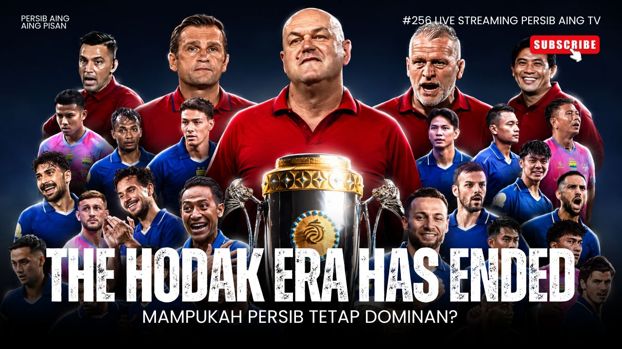 [LIVE] PERSIB AING: Hattrick Juara, Akhir Era Bojan Hodak?