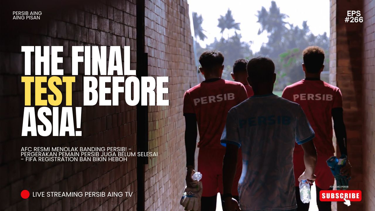 [LIVE] PERSIB AING: Dewata Challenge Series 2026, Ujian Nyata Persib Sebelum Asia! 