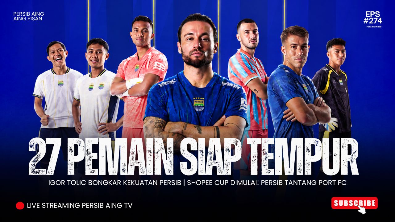 [LIVE] PERSIB AING: Igor Tolic Bongkar Kekuatan Persib! Siap Tempur di 3 Kompetisi 